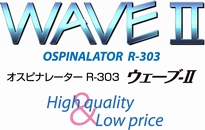 OSPINALATOR R-303 オスピナレーター R-303 ウェーブ-Ⅱ